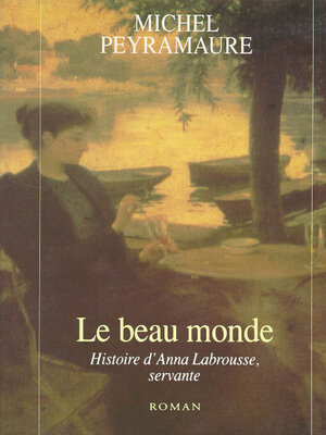 cover image of Le beau monde